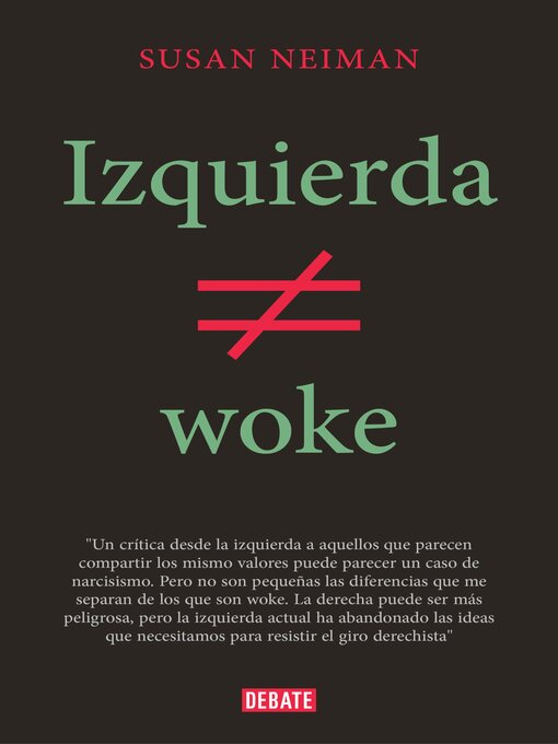 Title details for Izquierda no es woke by Susan Neiman - Wait list